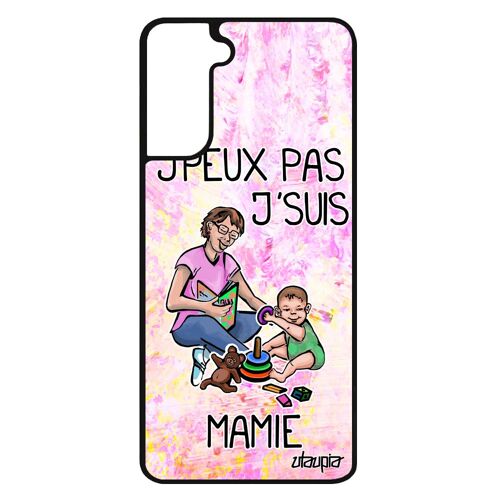 Coque silicone Samsung S21+ Plus j'peux pas j'suis mamie violet 4G je grand mere mamy enfant etui texte drole comique humour galaxy