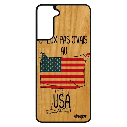Coque Pour Samsung S21 Bois Silicone J'peux Pas J'vais Au Usa Drapeau Americain Coupe Du Monde Etats Unis Foot Nba Humour Nfl Galaxy