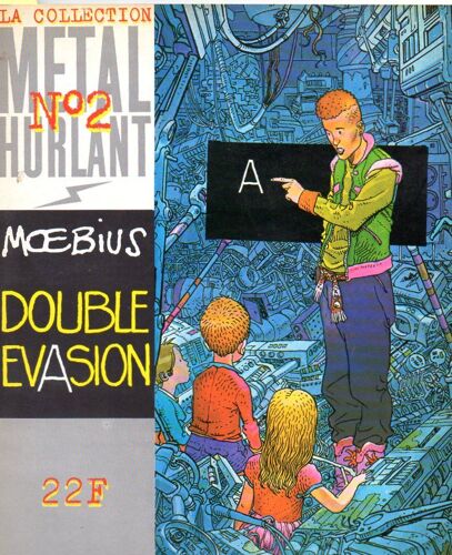 La Collection Métal Hurlant  N°2 : Moebius "Double Évasion