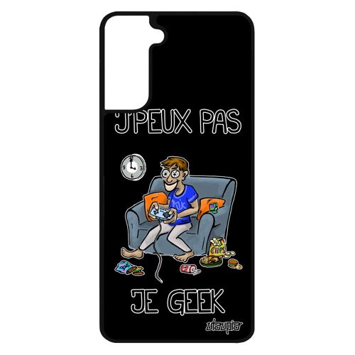 Coque S21 silicone j'peux pas je geek jpeux humour texte case console telephone drole 4G noir gamer jeux video bd je Samsung galaxy