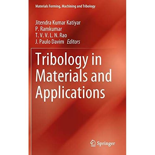 Tribology In Materials And Applications