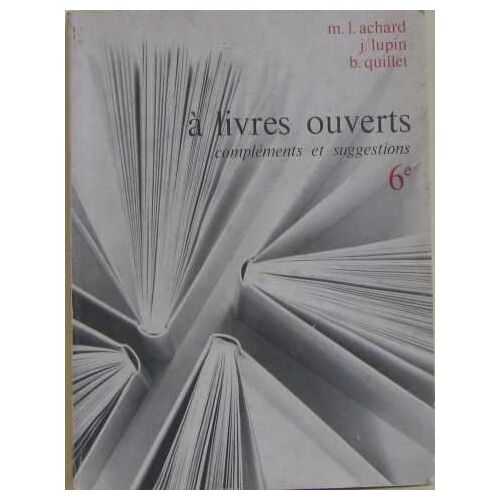 À Livres Ouverts Compléments Et Suggestions 6e