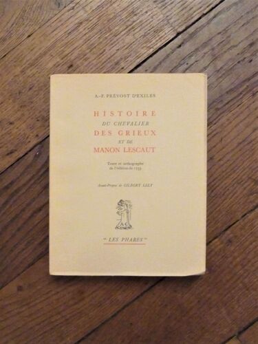 Histoire Du Chevalier Des Grieux Et De Manon Lescaut- Af Prevost D'exiles- Numéroté- Sur Helio Supérieur
