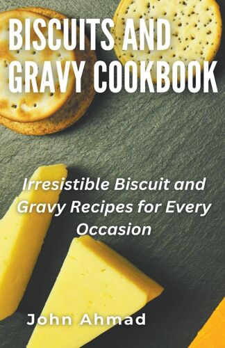 Biscuits And Gravy Cookbook