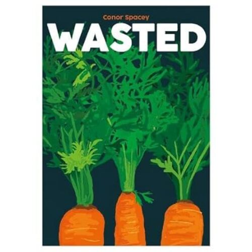 Wasted