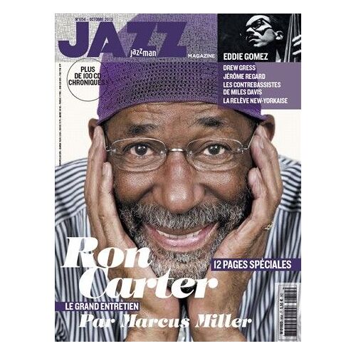 Jazz Magazine 654 Ron Carter Par Marcus Miller, Eddie Gomez, Drew Gress, Jérome Regard