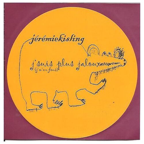 Jeremie Kisling - J'suis Plus Jaloux (J'm'en Fous) - Single Promo