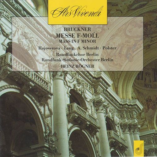 Anton Bruckner "Messe F-Moll"