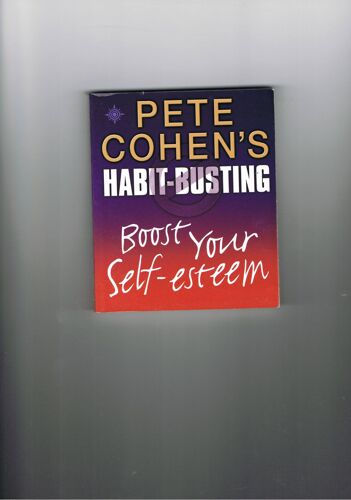 Habit Busting - Boost Your Self-Esteem