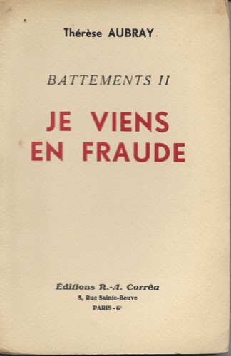 Battements Ii Je Viens En Fraude