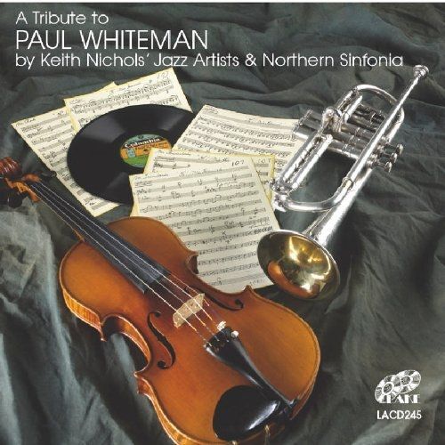 A Tribute To Paul Whiteman