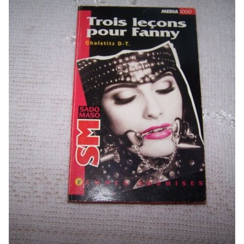 Trois Leçons Pour Fanny