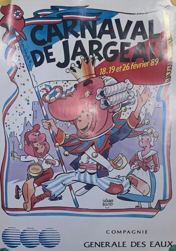 Affiche Carnaval De Jargeau 18 19 Et 26 Février 89, Gérard Boutet, Bd, Bande Dessinée
