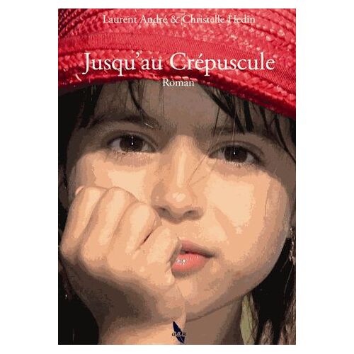 Jusqu'au Crépuscule