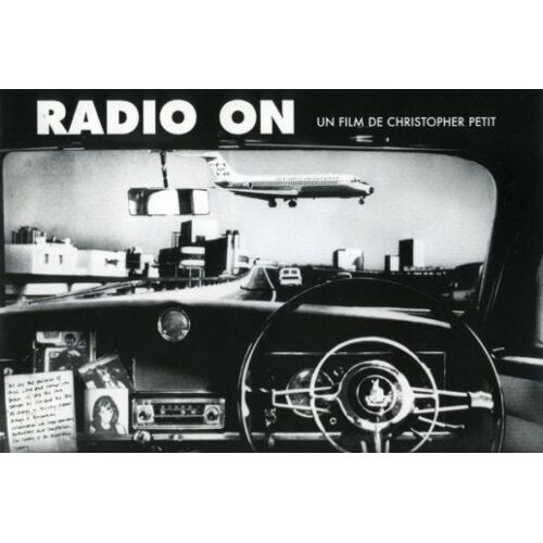 Radio On, Dossier De Presse, De Christopher Petit, Avec David Beames, Lisa Kreuzer, Sandy Ratcliff