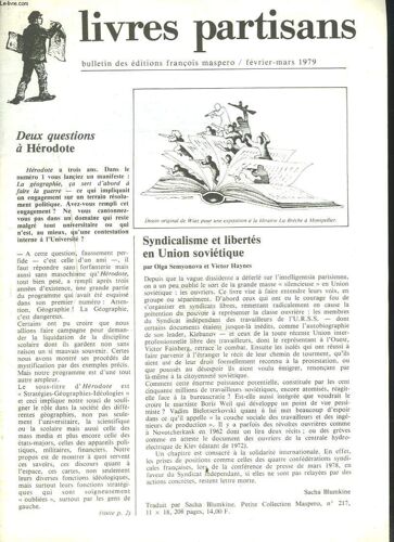 Livres Partisans, Bulletin Des Editions Francois Maspero, Fevrier-Mars 1979. Deux Questions A Herodote / Socialisme Et Libertes En Union Sovietique /  Vivre A Gurs / Le Mexique Insurge Par ...