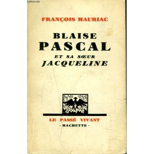 Blaise Pascl Et Sa Soeur Jacqueline
