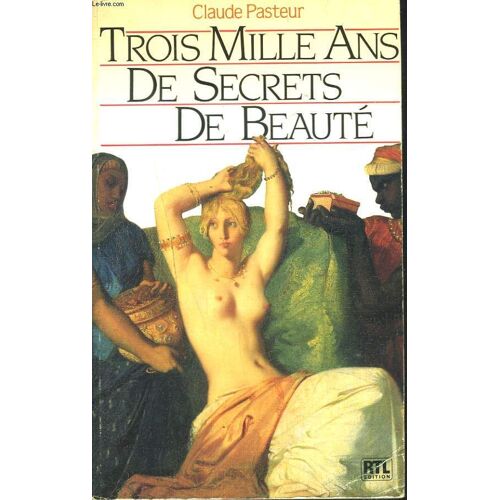 Trois Mille Ans De Beauté