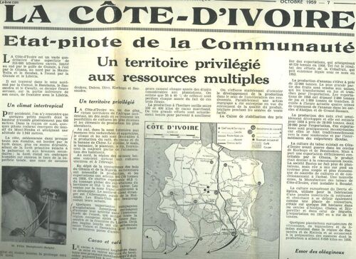 Le Monde Diplomatique N°7, Octobre 1959. La Cote D'ivoire, Etat-Pilote De La Communaute. Un Territoire Privilegie Aux Ressources Multiples.