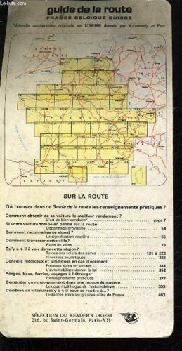 Guide De La Route France Belgique Suisse - Nouvelle Cartographie Au 1/500 000 Dressee Par Kummerly Et Frey.