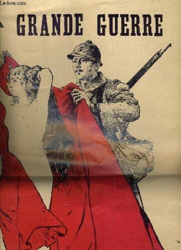 Affiche Les Combattants De La Grande Guerre.