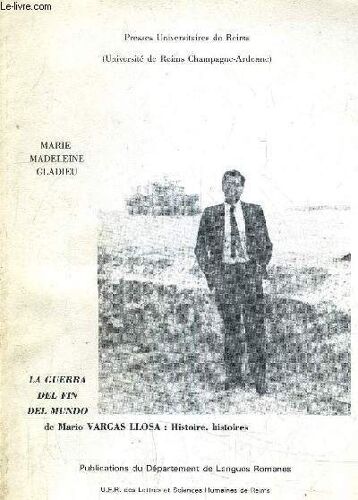 La Guerra Del Fin Del Mundo De Mario Vargas Llosa, Histoire, Histoires