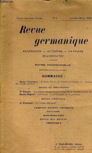 Revue Germanique - Allemagne - Autriche - Pays Bas - Scandinavie - Revue Trimestrielle - 27eme Annee N°1 Janvier 1936 Sommaire : Henri  Trochn : William Taylor De Norwich Et Herder Le Platon ...
