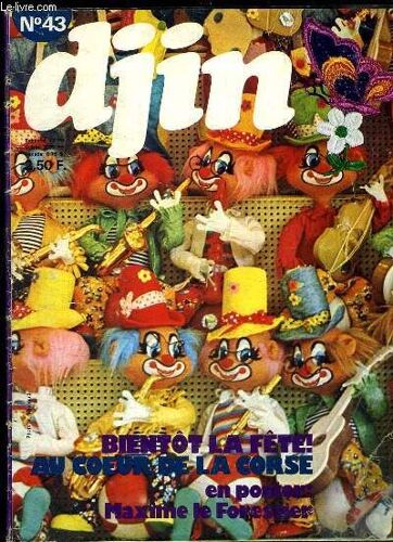 Djin N°43 : Bientôt La Fête - Corte, Au Coeur De La Corse - Gérard Klein