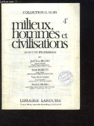 Milieux, Hommes Et Civilisations. Classe De 4ème - Livret Du Professeur.