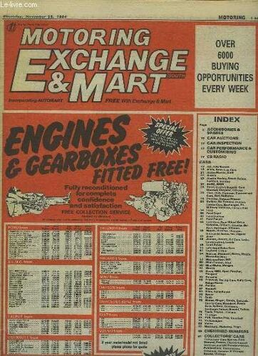 Motoring Exchange And Mart  Du 15 November 1984. Texte En Anglais. Engines And Gearboxes Fittes Free...
