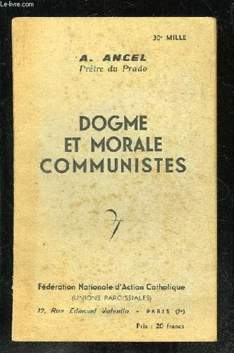 Dogme Et Morale Communistes.