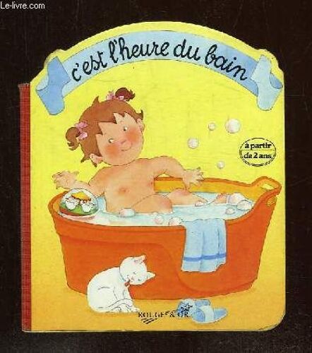 C'est L'heure Du Bain