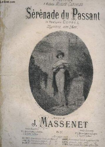 Serenade Du Passant - Pour Piano - N°2 : Tenor Ou Soprano.