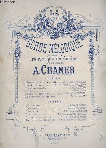 La Gerbe Melodique - Transcriptions Faciles Pour Piano - 1° Serie : Il Bacio.