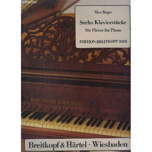 Sechs Klavierstücke / 6 Pieces For Piano - N°8103 - Allemand / Anglais.