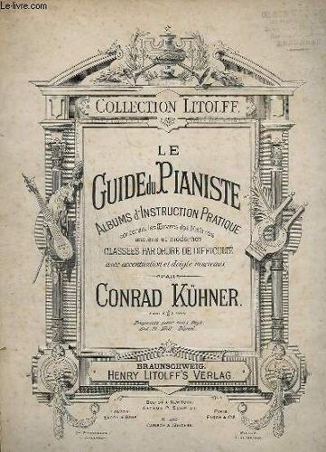 Le Guide Du Pianiste - Album D'instrument Pratique - Contenent Les Oeuvres Des Maitres Anciens Et Modernes - Volume 2 : De 38 A 57.