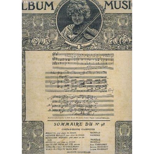 Album Musica - N°98.- Musette + Premier Menuet + Deuxieme Menuet + Gavotte + Belle Qui Tiens Ma Vie + Vous Me Tuez Si Doucement ...