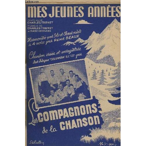 Mes Jeunes Annees - Les Compagnons De La Chanson.