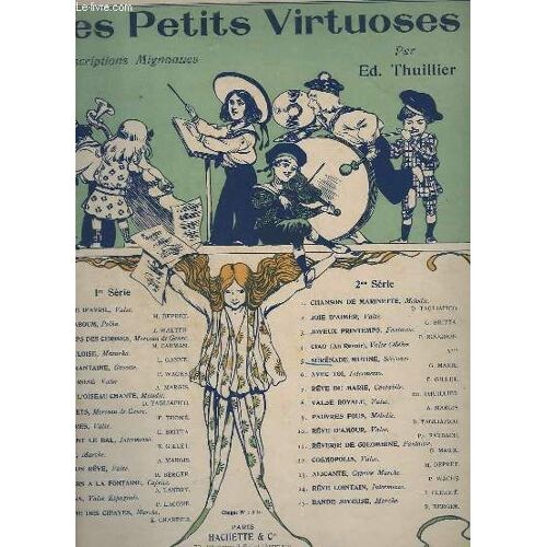 Les Petits Virtuoses - 2° Serie - N° 5 : Serenade Mutine - Piece Humoristique De Gabriel Marie.