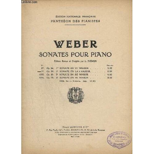 Pantheon Des Pianistes - N°4 ( De M - Z ) : Musique De Piano - Sonates Pour Piano - N° 17 : Op.39 - 2° Sonate En La B Majeur.