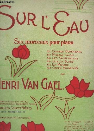 Sur L'eau - N°6 : Comme Autrefois - Piano - Op.122.