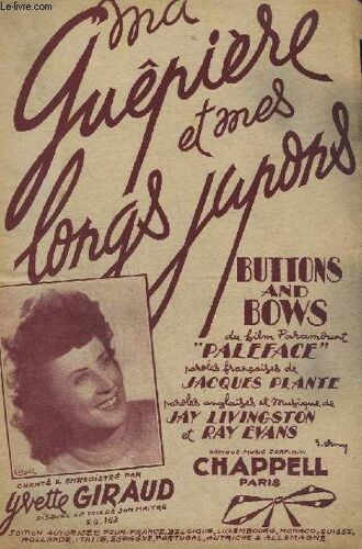 Ma Gueperie Et Mes Longs Jupons / Buttons And Bows.