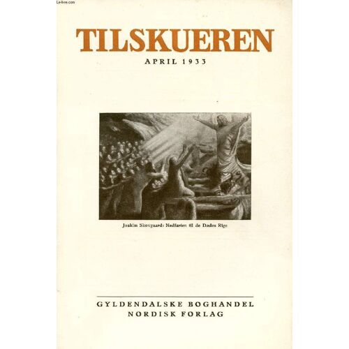 Tilskueren, April 1933 (Indhold: Vilh. Slomann: Museumsreformer I Sovjet-Rusland. F. C. Kaalund-Jørgensen: En Praktisk Folkeskole  Franjo Pakaci: Balkan - Europas Urolige Hjørne. Leo Swane: ...