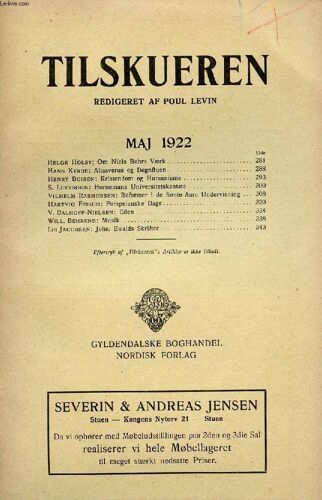 Tilskueren, Maj 1922 (Indhold: Helge Holst: Om Niels Bohrs Værk. Hans Kyrre: Ahasvérus Og Døgnfluen. Henry Boisen: Kristendom Og Humanisme. S. Levysohn: Hornemans Universitetskantate. ...