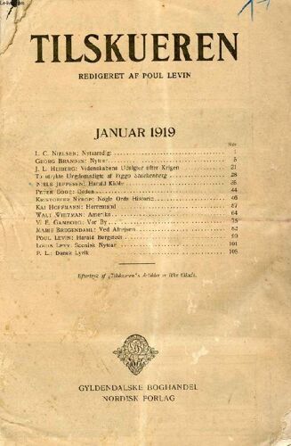 Tilskueren, Jan. 1919 (Indhold: L. C. Nielsen: Nytaarsdigt. Georg Brandes: Nytaar. J. L. Heiberg: Videnskabens Udsigter Efter Krigen. To Utrykte Ungdomsdigte Af Viggo Stuckenberg. Niels ...