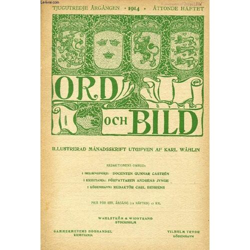 Ord Och Bild, Tjugutredje Årgången, 1914, Åttonde Häftet (Innehåll: Pius X:S Kyrkoregering, Af Hjalmar Holmquist. Några Ord Om Träsnittet Och Dess Moderna Utöfvare I Sverige, Af A. Sahlén. ...