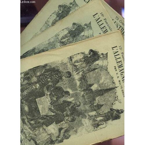 L'allemagne Illustree - 3 Fascicules N°15 + 16 + 17  / La Prusse Occidentale (Suite Et Fin) +Pomeranie + Posnamie (&ere Partie).