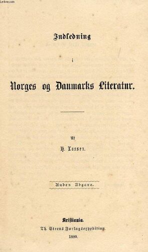 Indledning I Norges Og Danmarks Literatur