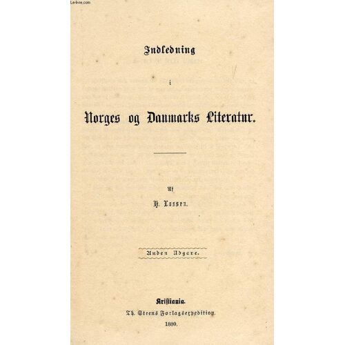 Indledning I Norges Og Danmarks Literatur