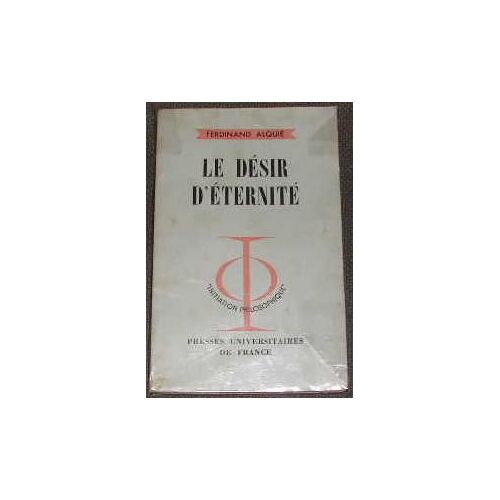 Le Desir D'eternite